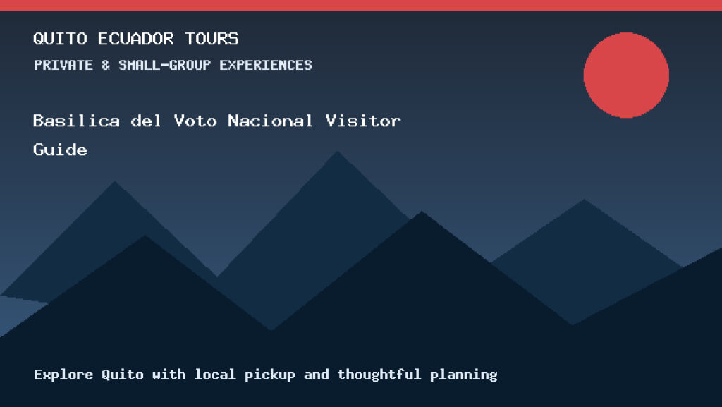 Quito Ecuador Tours selfpost basilica del voto nacional visitor guide selfpost basilica del voto for Ecuador travelers.