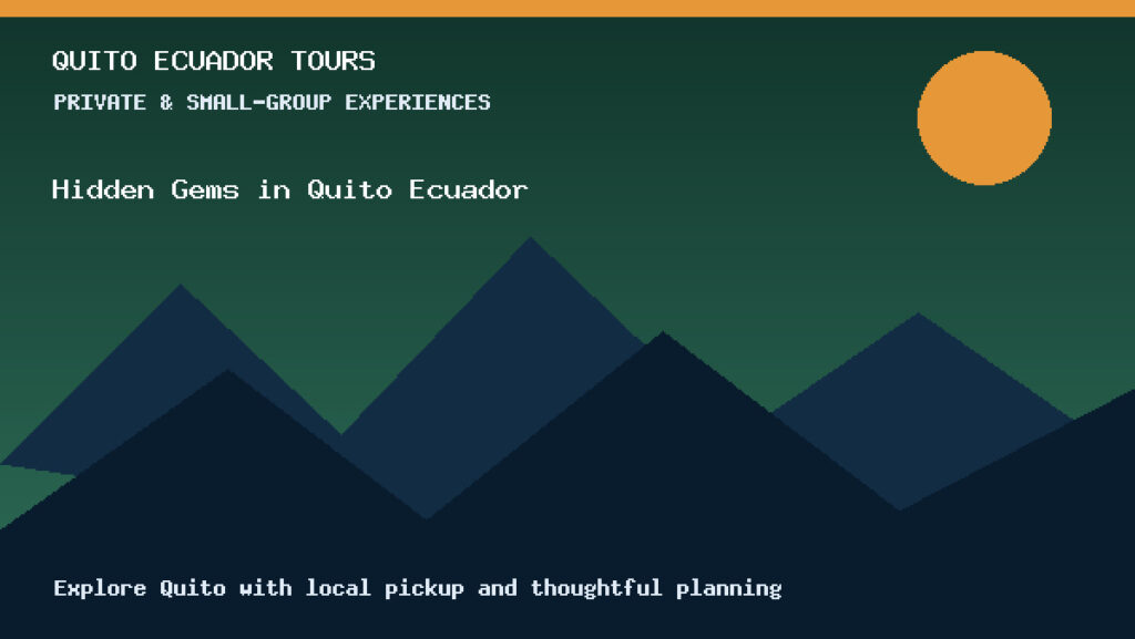 Quito Ecuador Tours selfpost hidden gems in quito ecuador selfpost hidden gems in quito ecuador for Ecuador travelers.